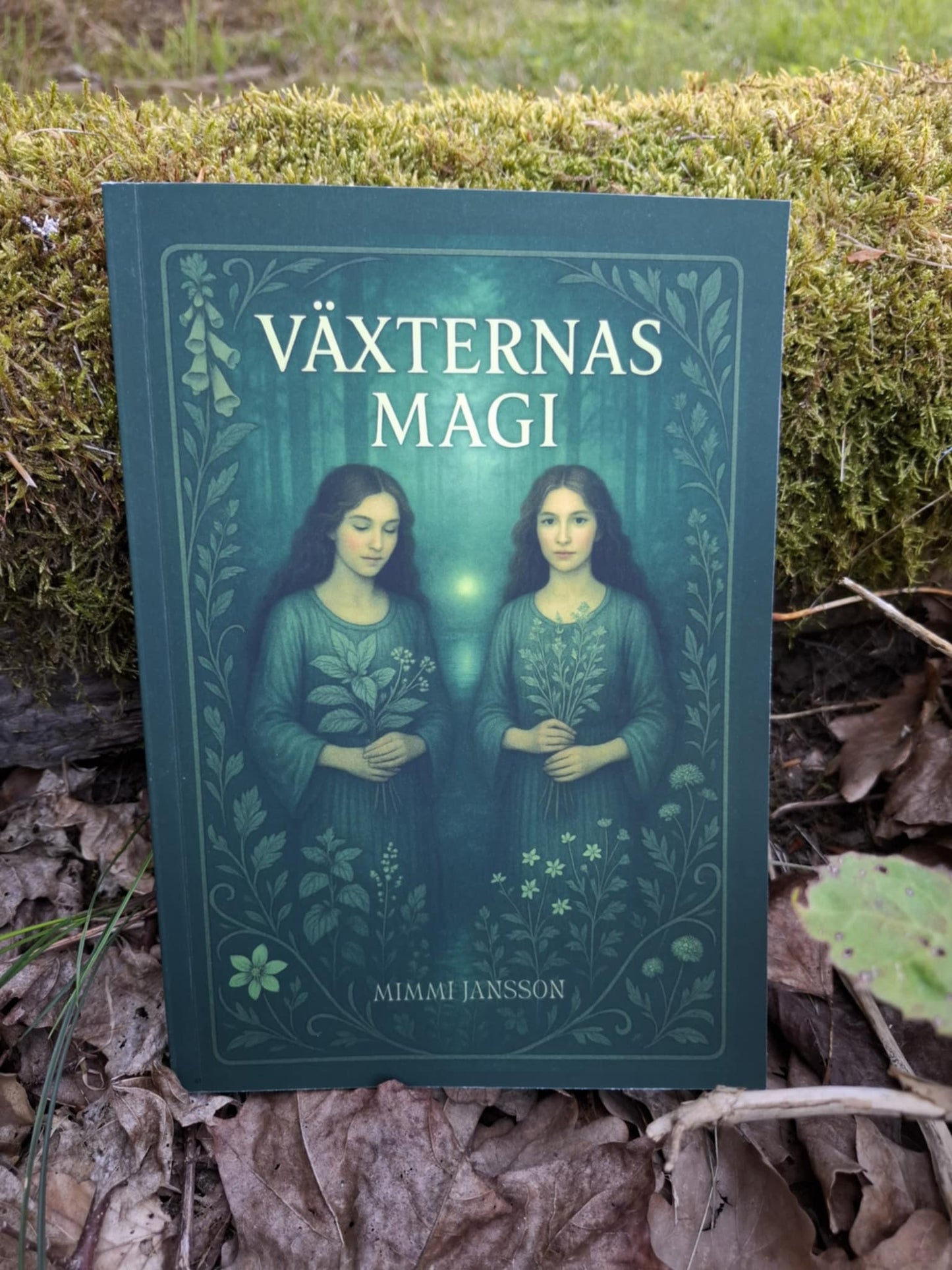 VÄXTERNAS MAGI